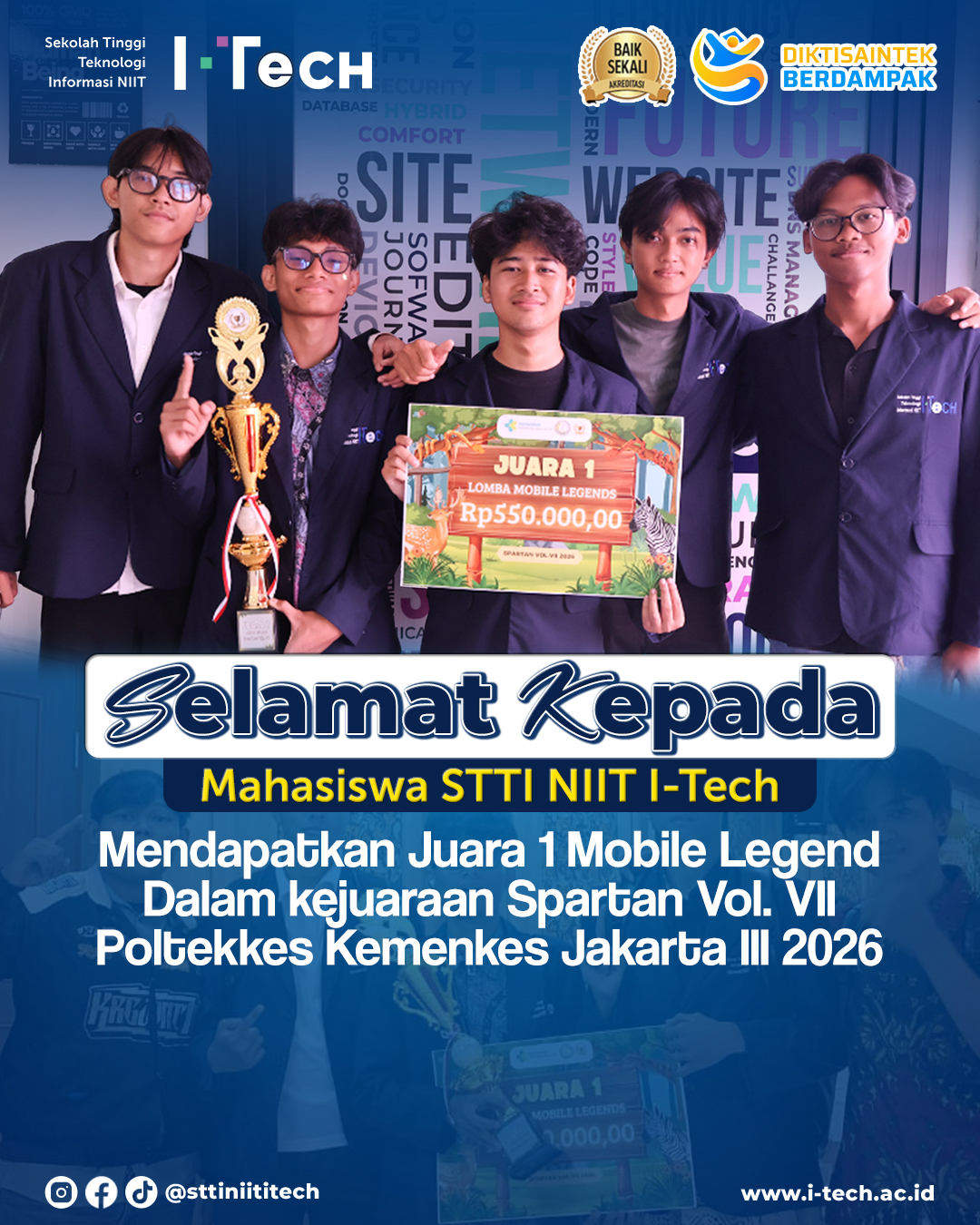 Tim Esport Mahasiswa STTI NIIT I-Tech Raih Juara 1 Turnamen Mobile Legends di Spartan Vol. VII
